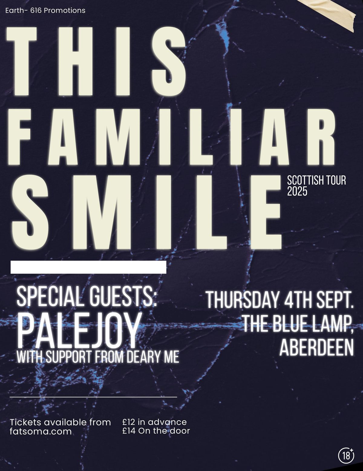 This Familiar Smile + Support From: Palejoy & Deary Me @The Blue Lamp, Aberdeen