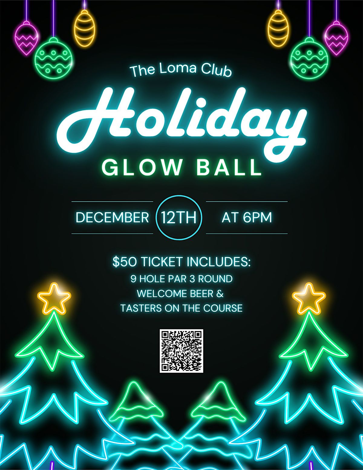 Holiday Glow Ball at The Loma Club