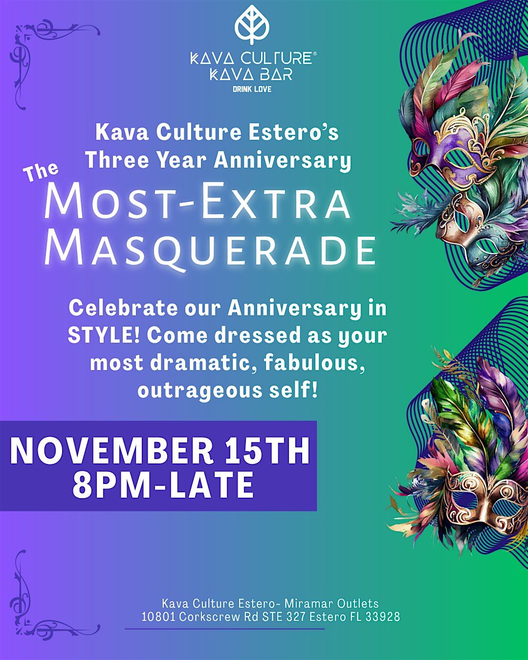 The Most Extra Masquerade- Our 3 Year Anniversary Party!