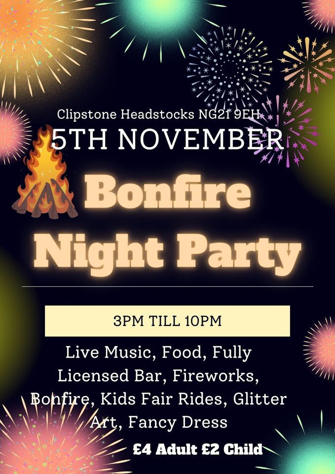 Bonfire Night Party The Headstocks Clipstone Headstocks, Mansfield