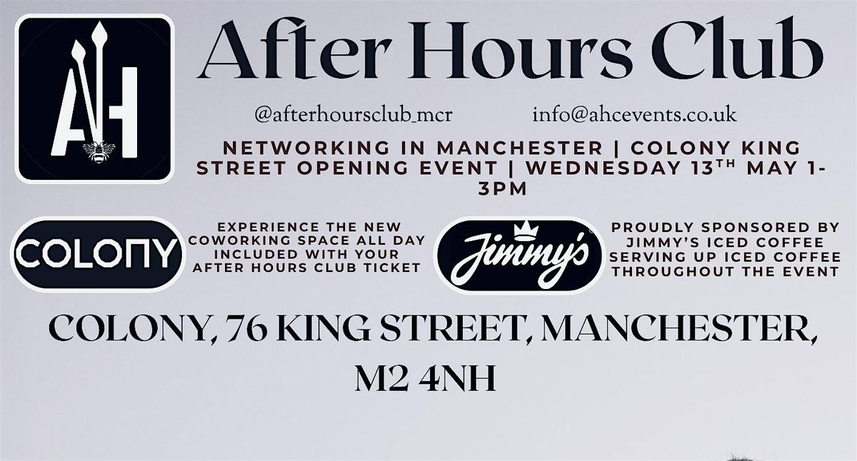 After Hours Club - Colony King Street Opening Event