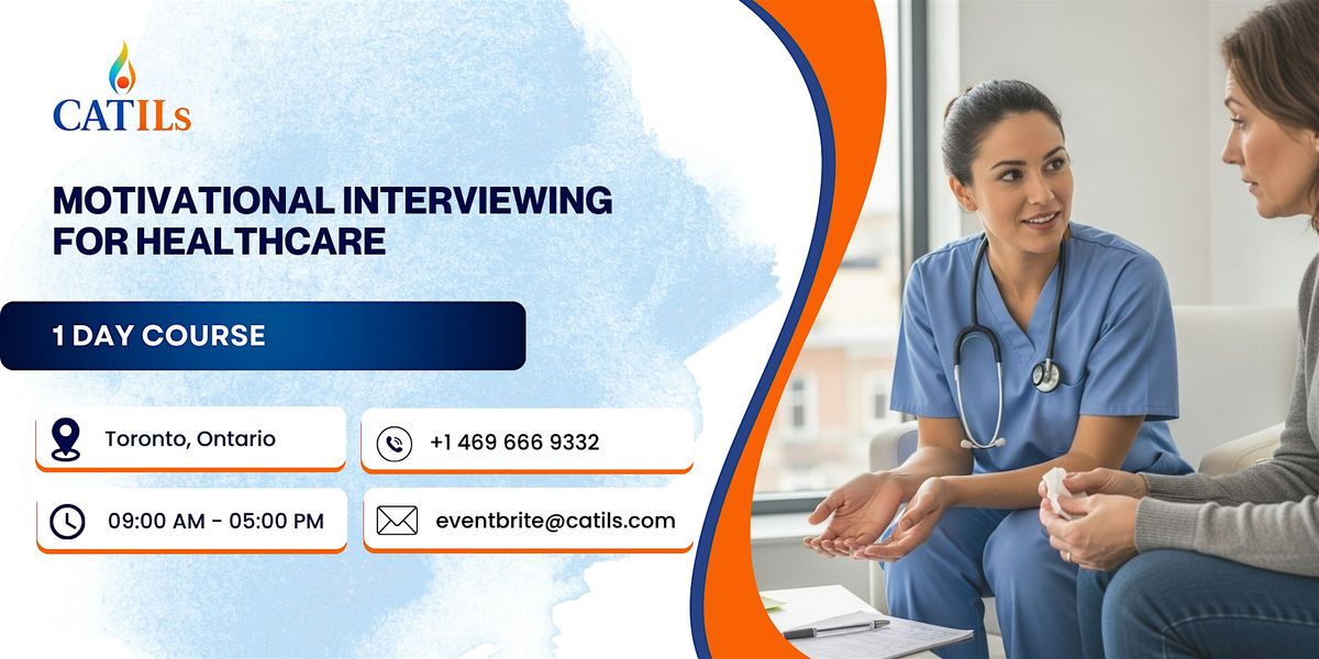 Motivational Interviewing for Healthcare \u2013 1 Day Course in Toronto, ON