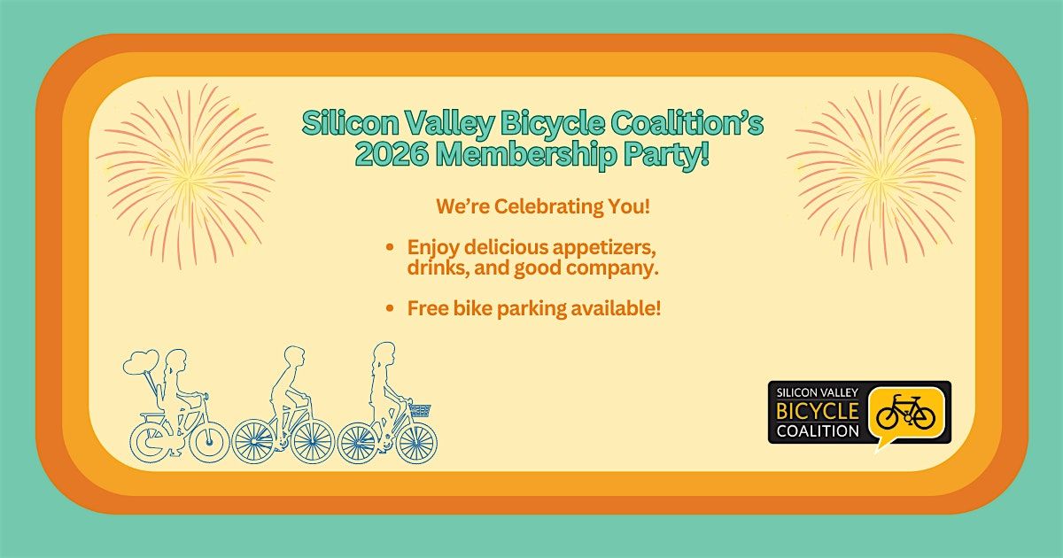 Silicon Valley Bicycle Coalition's 2026 Membership Party