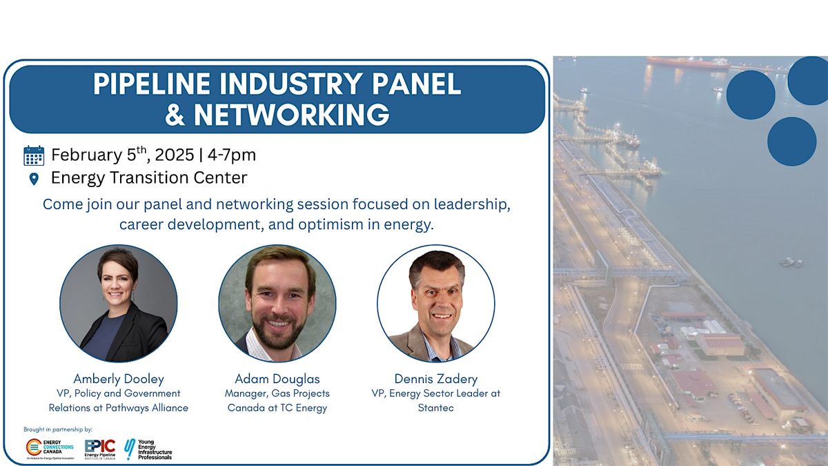 Pipeline Industry Leadership Panel & Networking