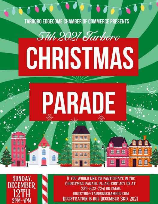 Tarboro Christmas Parade 2022 2021 57Th Tarboro Christmas Parade | Tarboro Edgecombe Chamber Of Commerce  | December 12, 2021