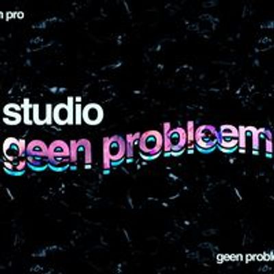 Studio geen probleem