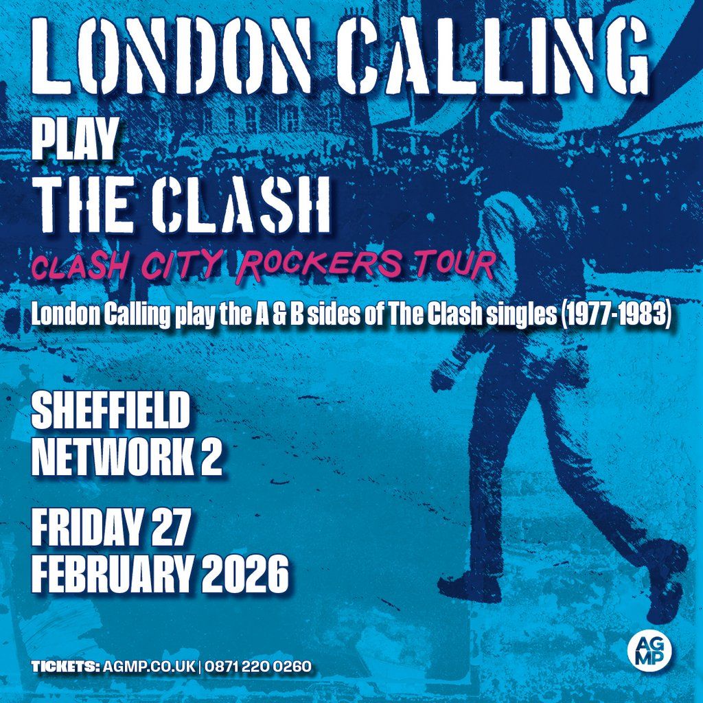 London Calling Play the Clash (Clash City Rockers) Tour