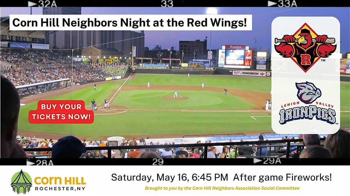 Corn Hill Neighbors Night at the Red Wings!