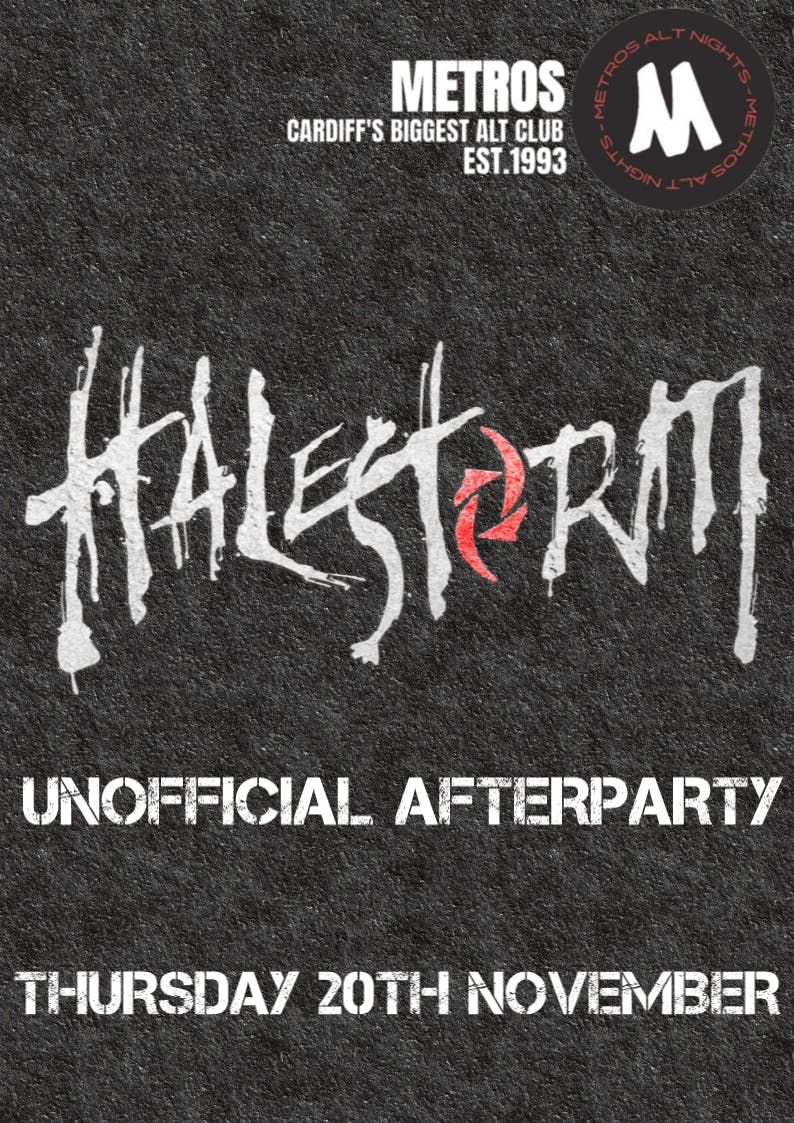 Halestorm Unofficial Afterparty - Thursday 20th November