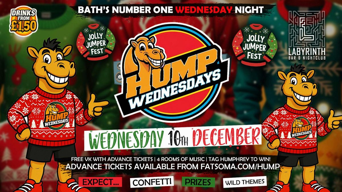 \ud83d\udc2b Hump Wednesdays | \ud83c\udf84Christmas Jumper Party \ud83c\udf84Bath's Number One Wednesday Night!