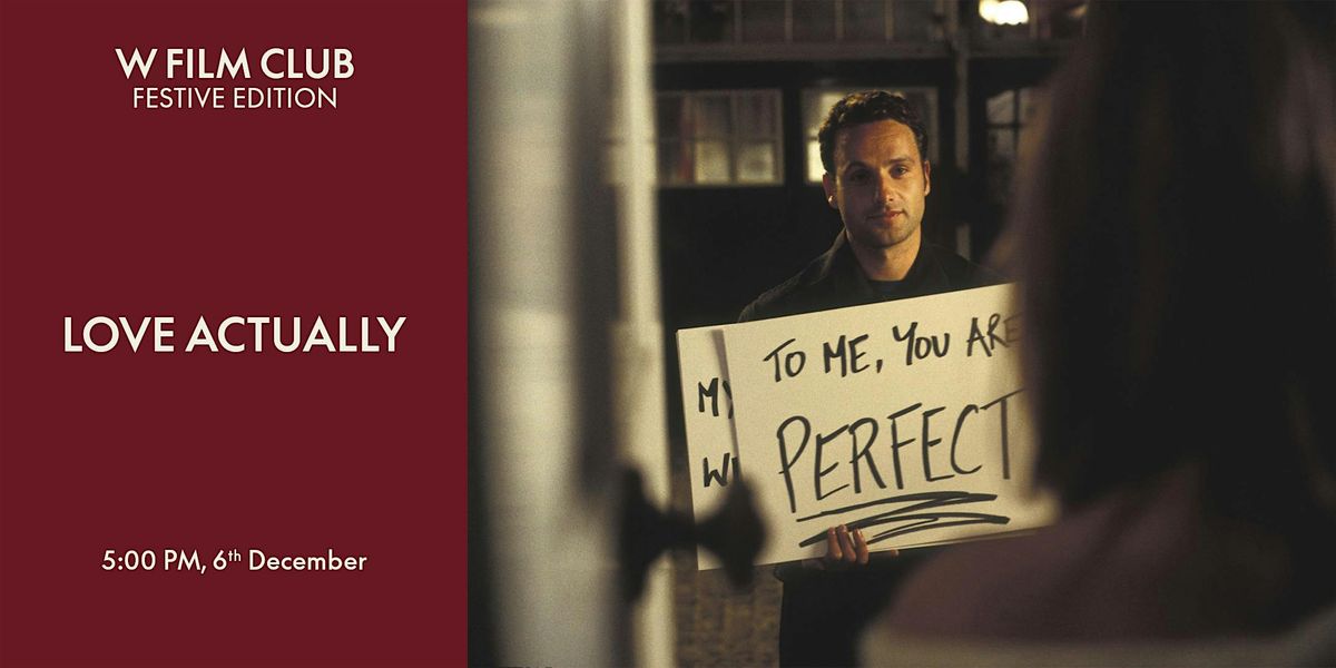 W Film Club: Love Actually