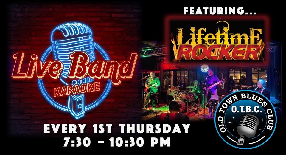 LIVE BAND KARAOKE! with LIFETIME ROCKER at OTBC! ROCK OUT ON STAGE WITH ...
