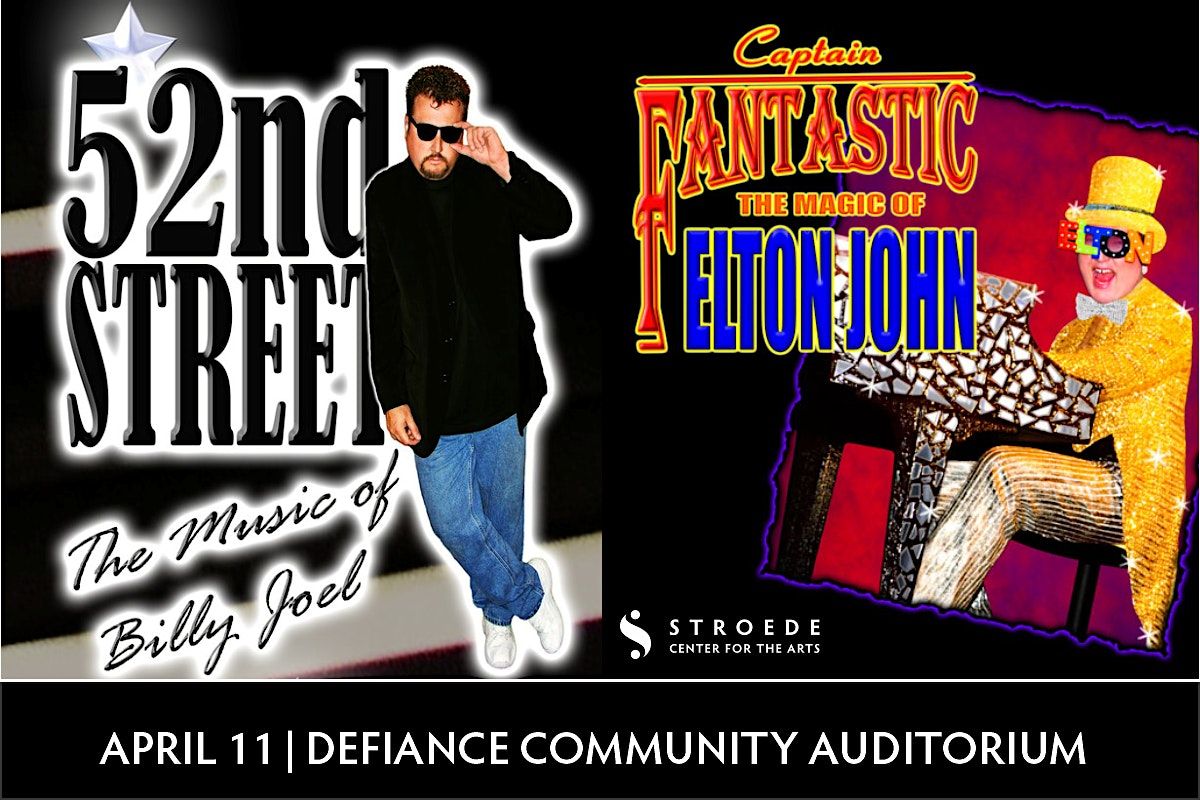 Billy Joel & Elton John Tribute: 52nd Street & Captain Fantastic