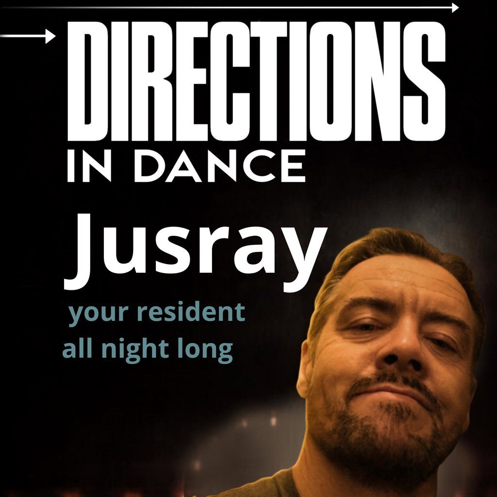 Directions in Dance - DJ Jus Ray at Claptrap The Venue, Dudley on 23rd ...