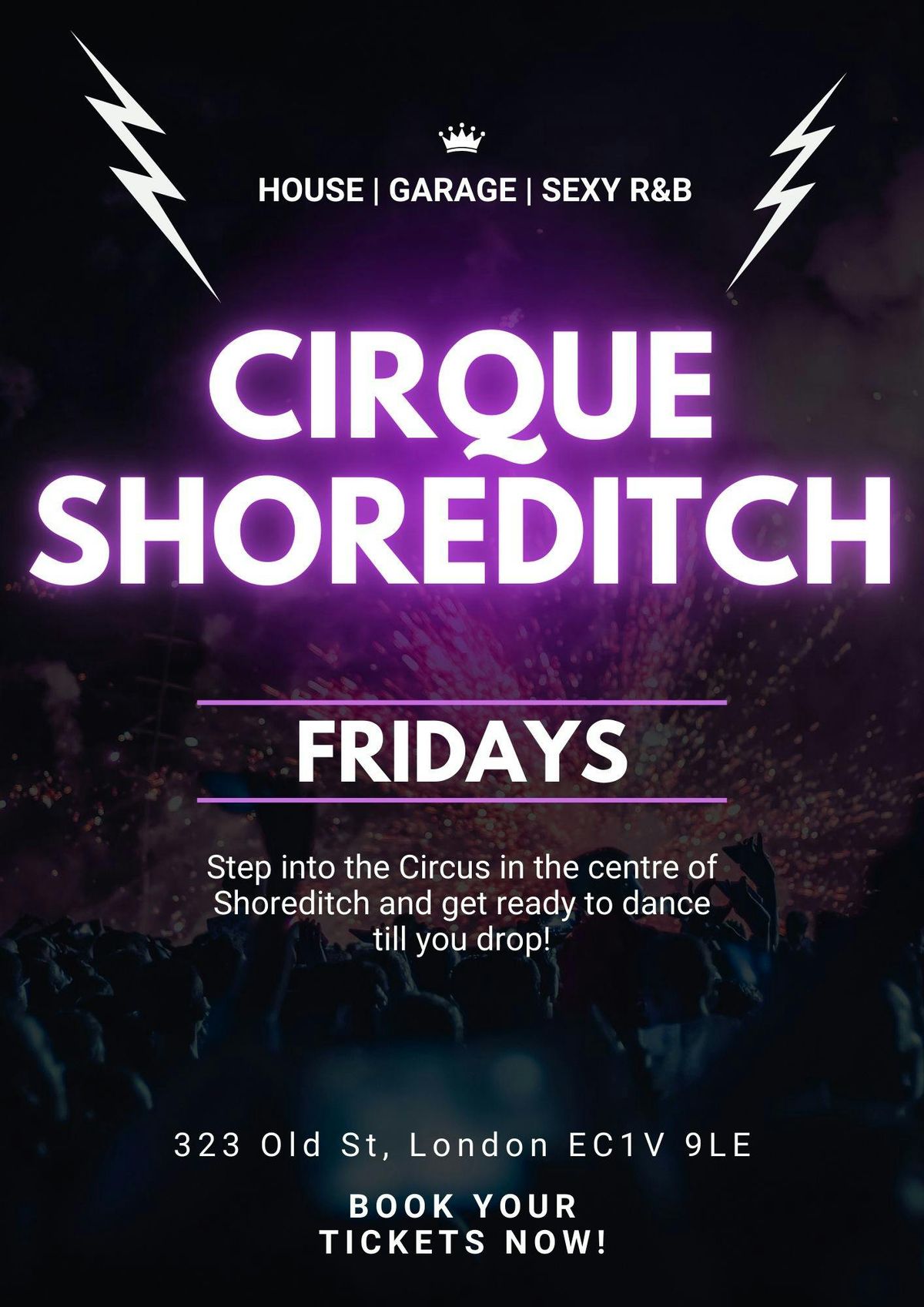 CIRQUE SHOREDITCH Every Friday \/\/ Party Tunes, R&B, Commercial, Hip-Hop bangers
