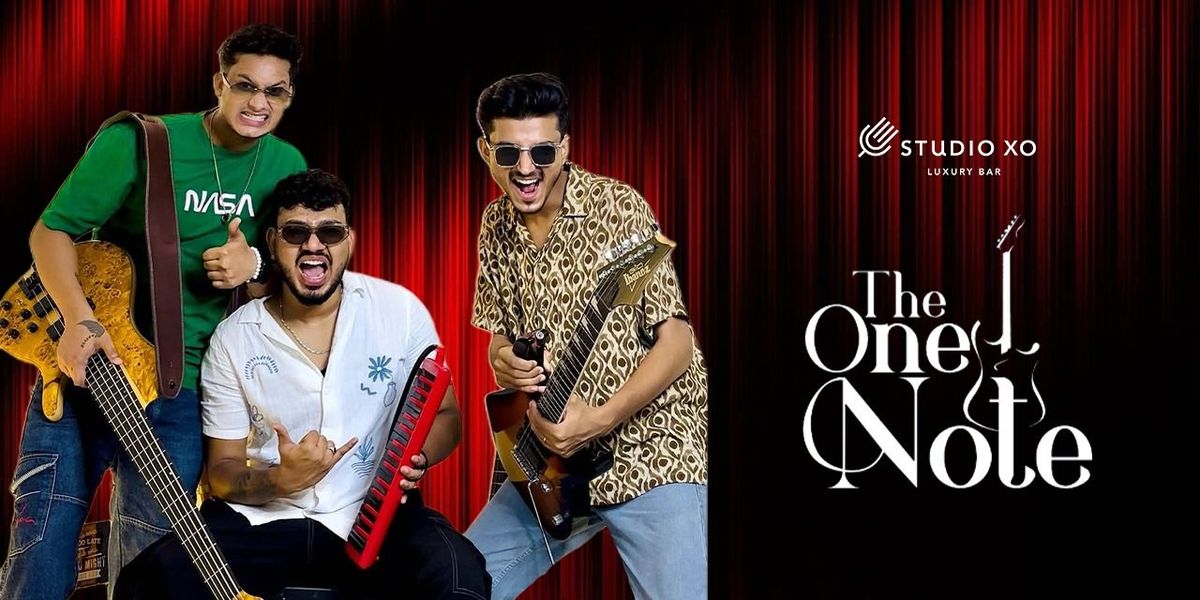 Studio XO presents The One Note