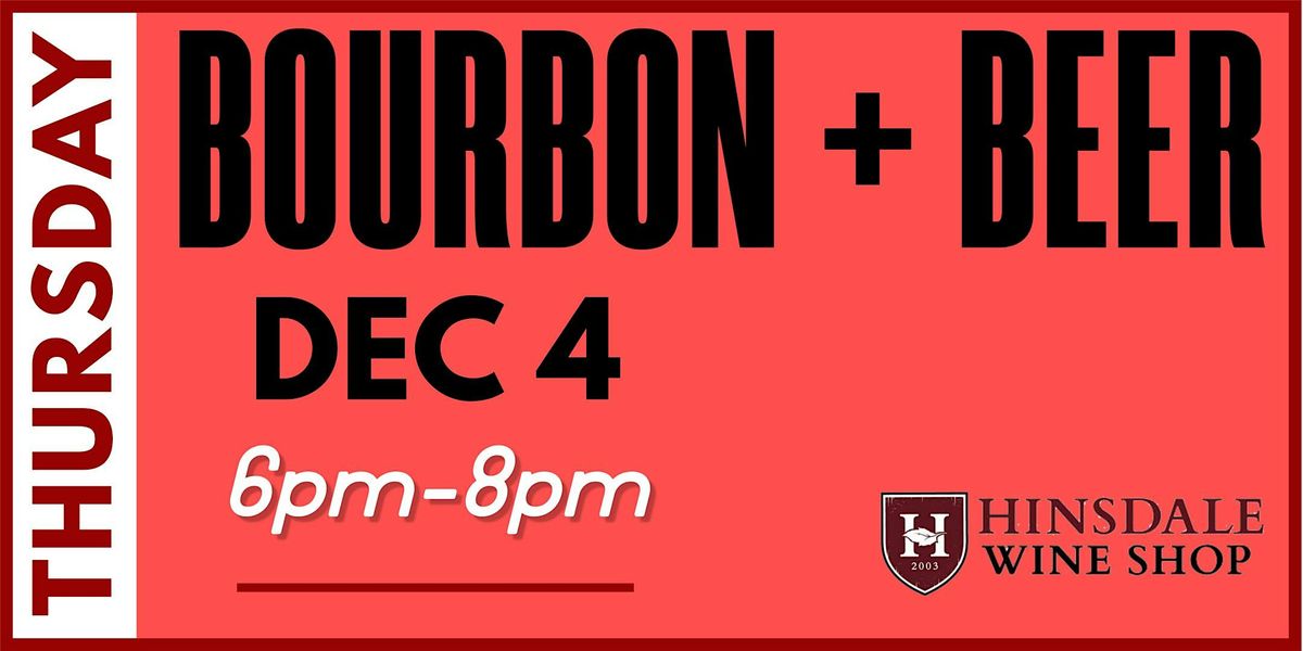 Bourbon & Beer (Bourbon County)