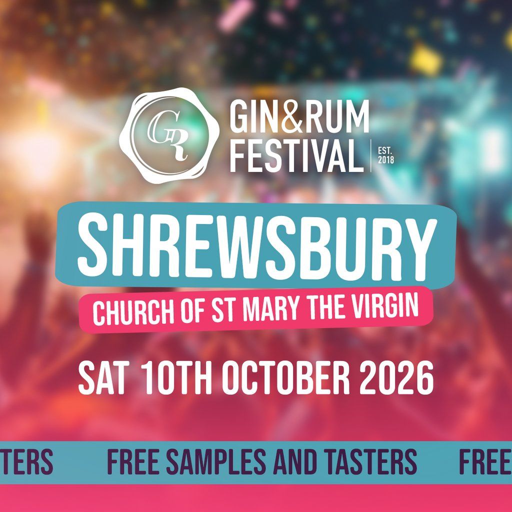 Gin & Rum Festival - Shrewsbury - 2026