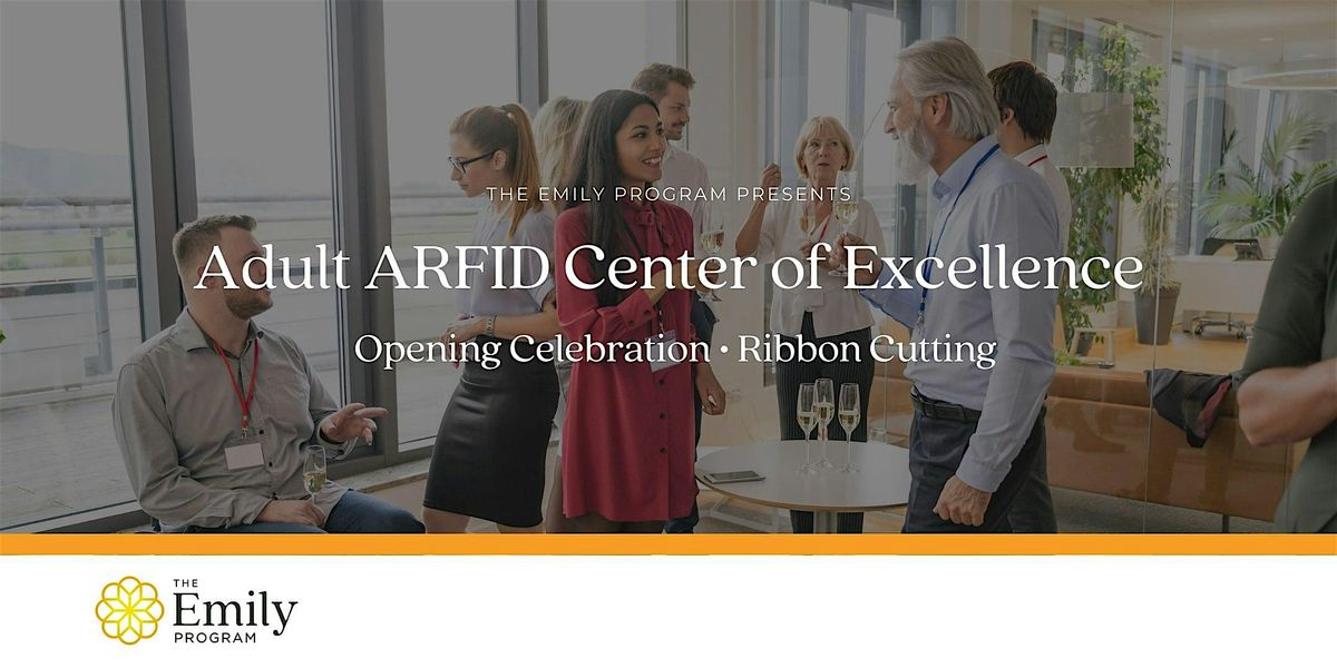 Ribbon Cutting: The Emily Program\u2019s Adult ARFID Center