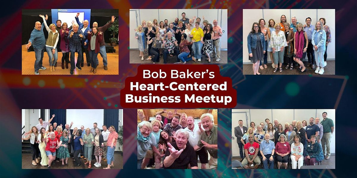 Heart-Centered Business Meetup in Maryland Heights