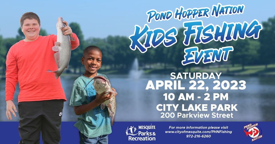 Pond Hopper Nation Kids Fishing Event City Lake Park, Mesquite TX