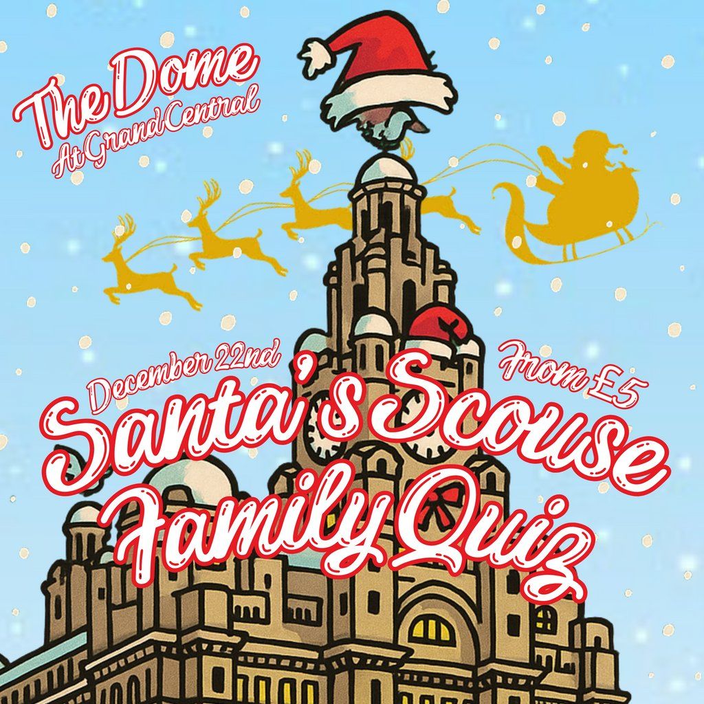 Santas Scouse Family Quiz