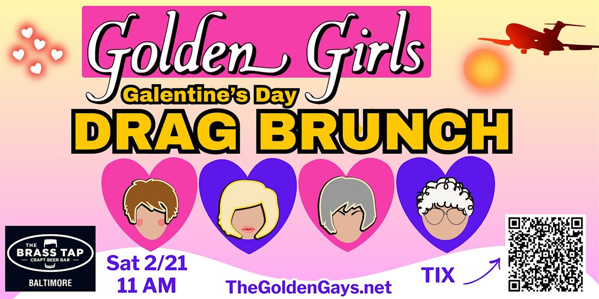 Baltimore - Golden Girls Galentine\u2019s Brunch - Brass Tap
