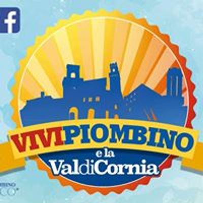 Vivi Piombino e la Val di Cornia