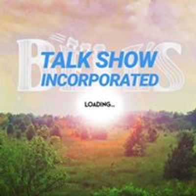 Talk Show Incorporated