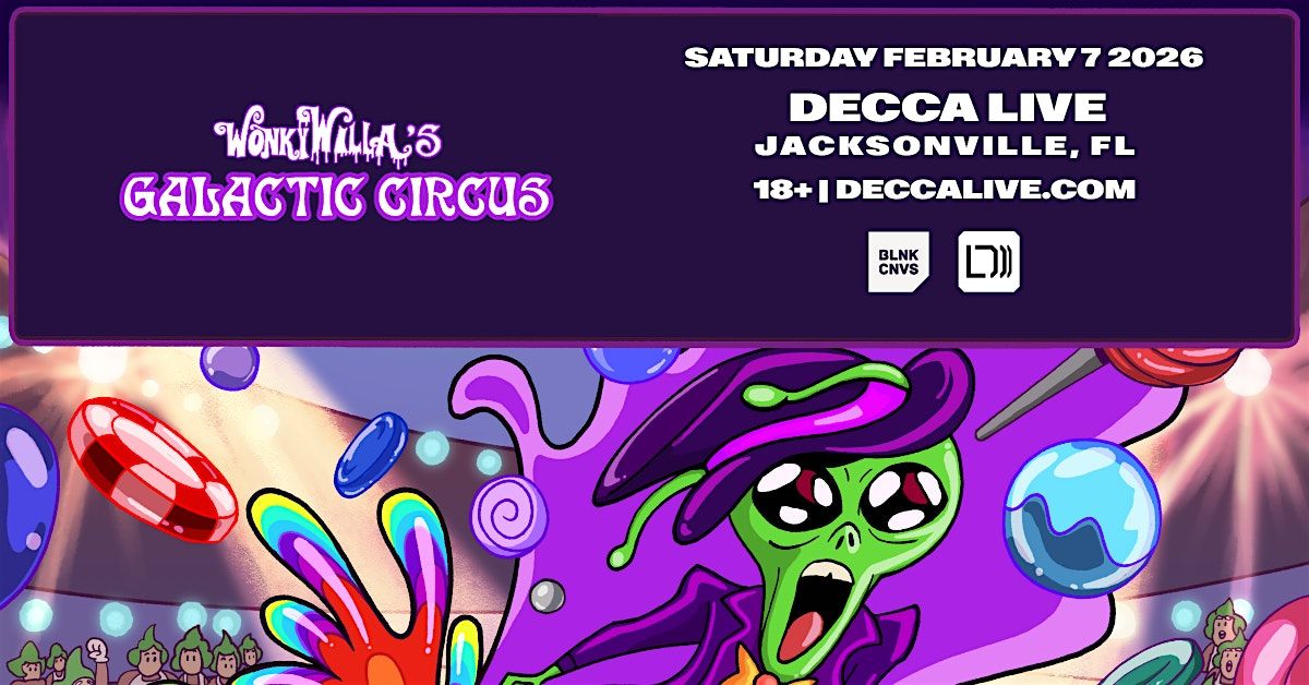 WonkyWilla's Galactic Circus | Saturday 02.07.26