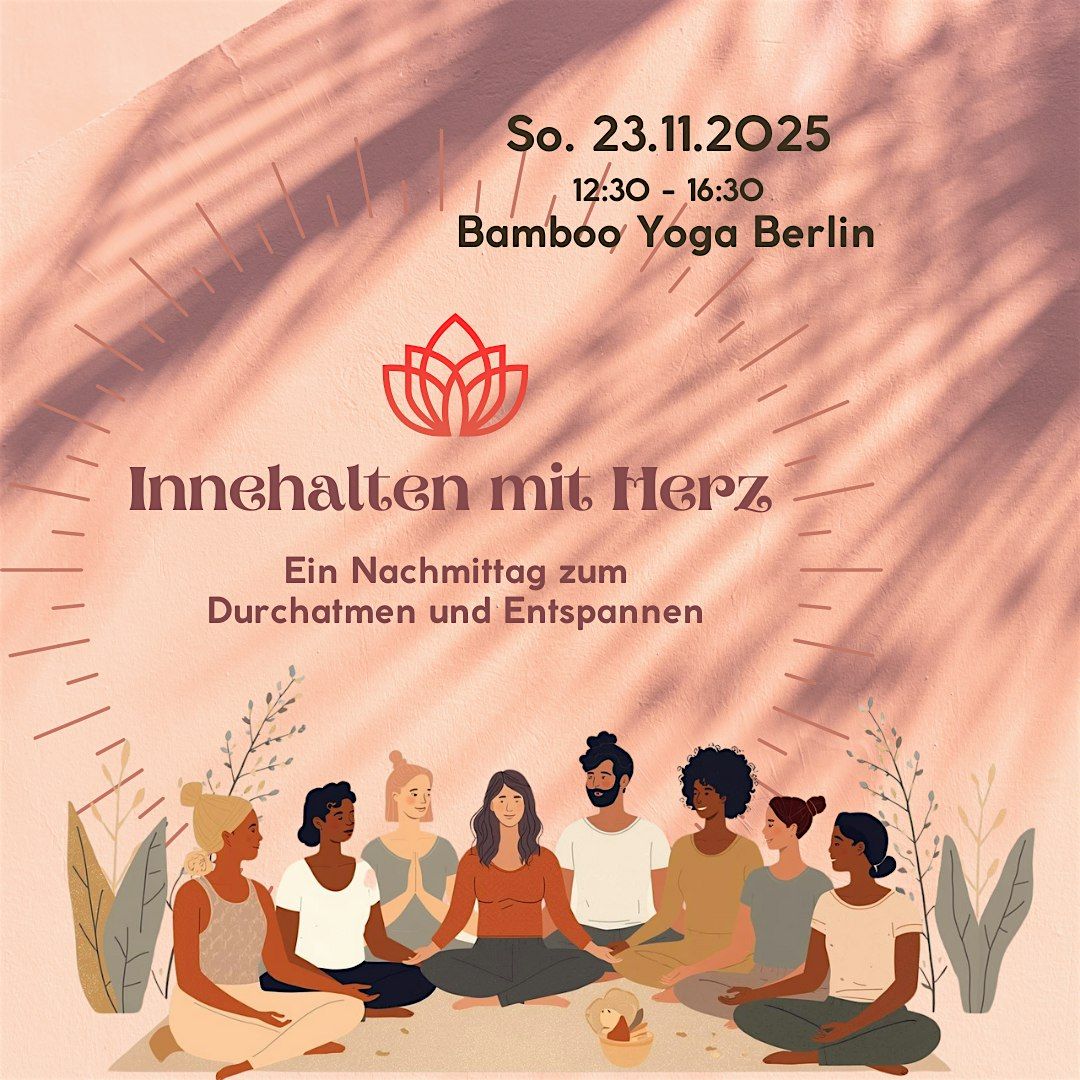 Retreat Innehalten mit Herz - Yoga, Cacao, Breath & Sound Journey