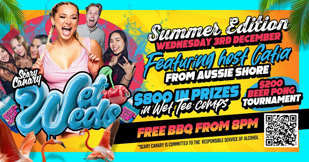 Summer Series Wet Wednesday