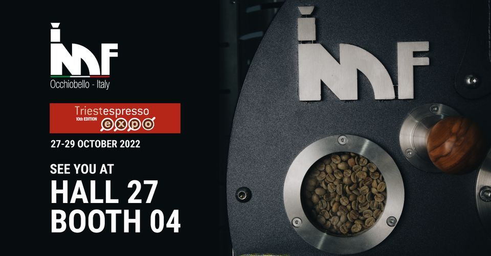 IMF Roasters at TriestEspresso Expo 2022