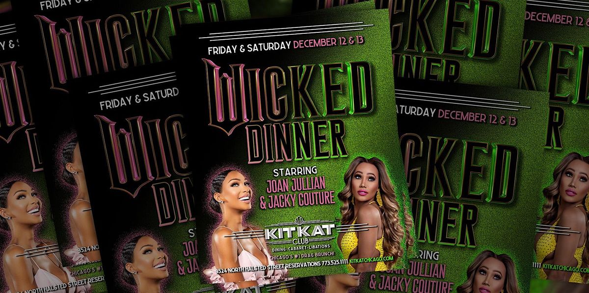 The Wicked Drag Dinner