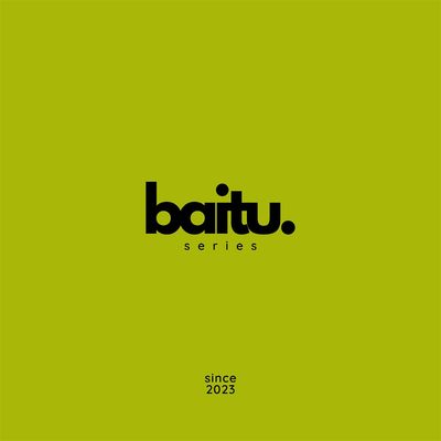 Baitu Series