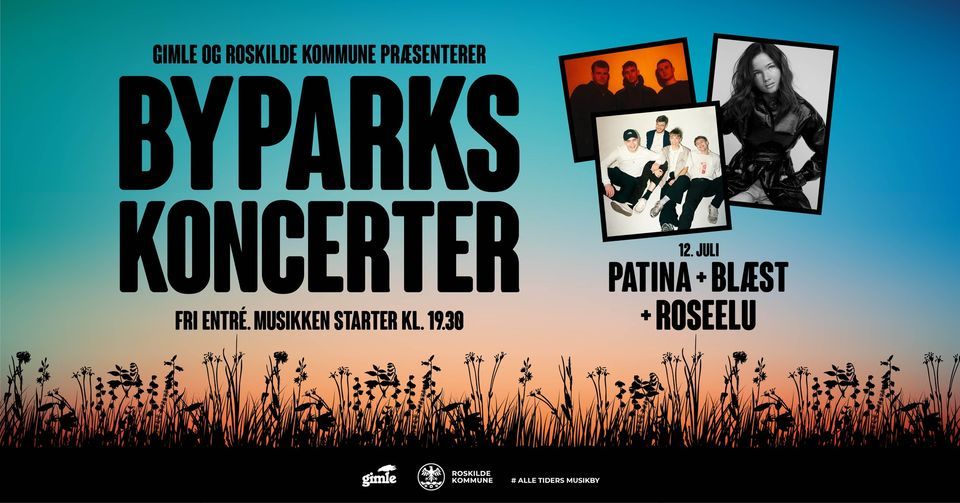 Byparkskoncert: PATINA + Bl\u00e6st + RoseeLu - Fri entr\u00e9
