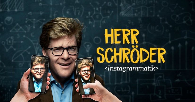 Herr Schr\u00f6der \u2022 Instagrammatik \u2022 Berlin