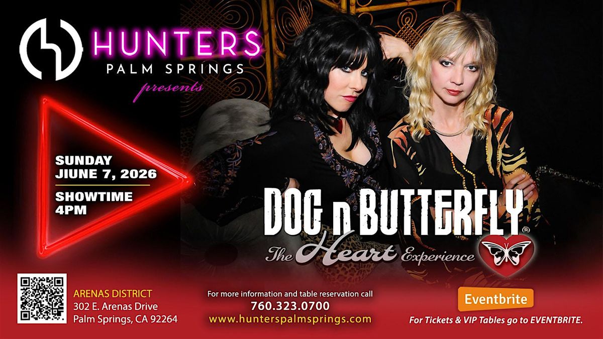 \u2764\ufe0f Dog \u2018N\u2019 Butterfly \u2014 The Ultimate Heart Tribute Experience