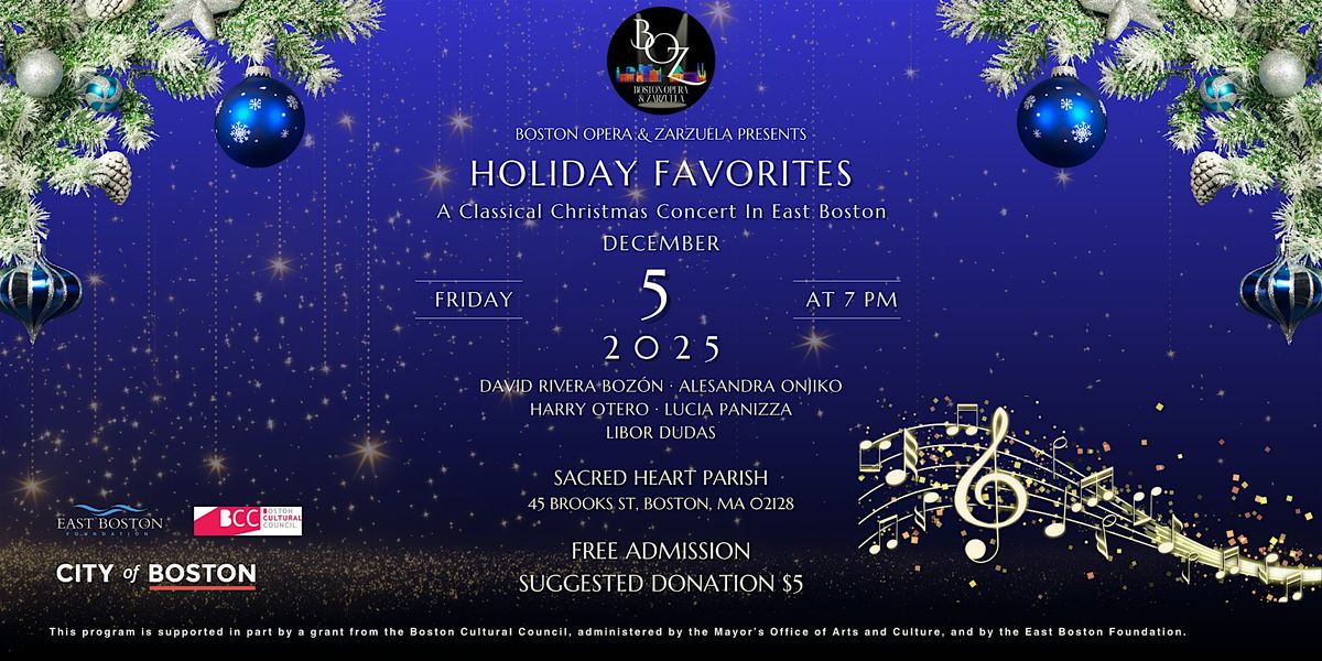 Holiday Favorites - A Classical Christmas in East Boston