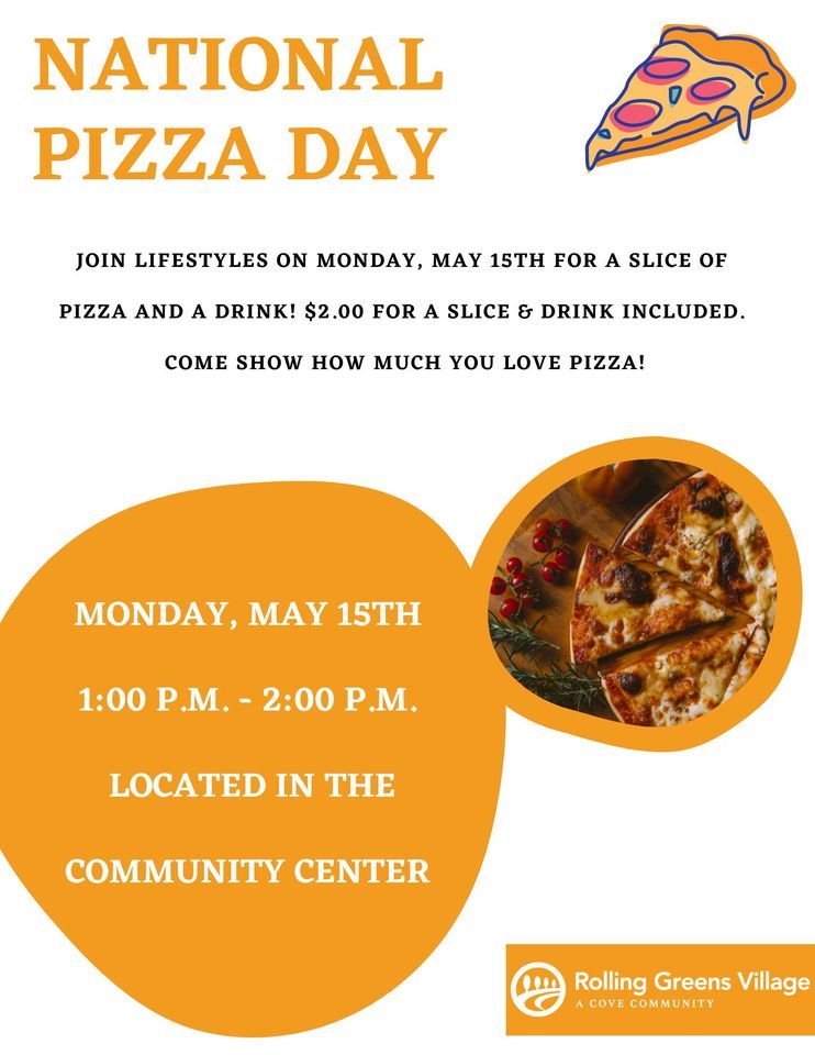 National Pizza Party Day Rolling Greens Village, Ocala, FL May 15, 2023