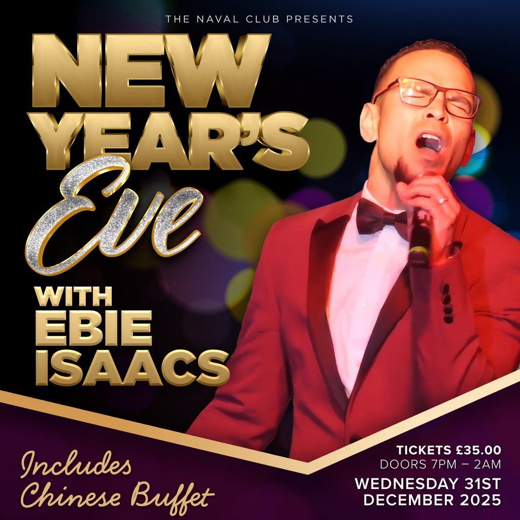 New Years Eve 2025 - Ebie Isaac's - Chinese Buffet Included