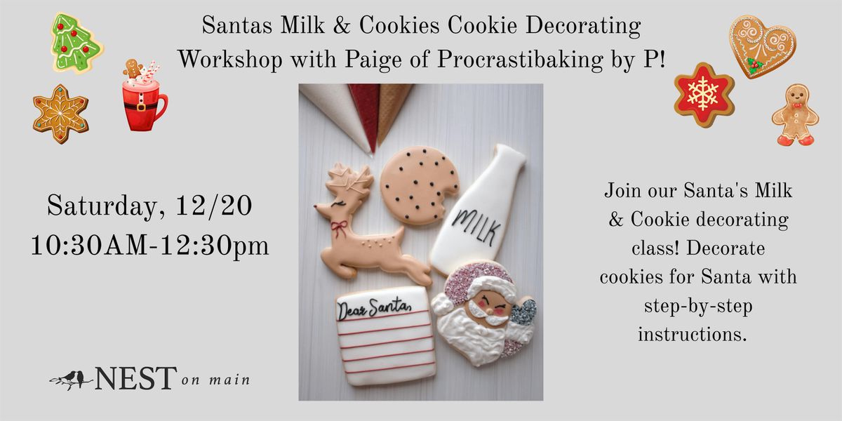 Santas Milk & Cookies Cookie Decorating Class!