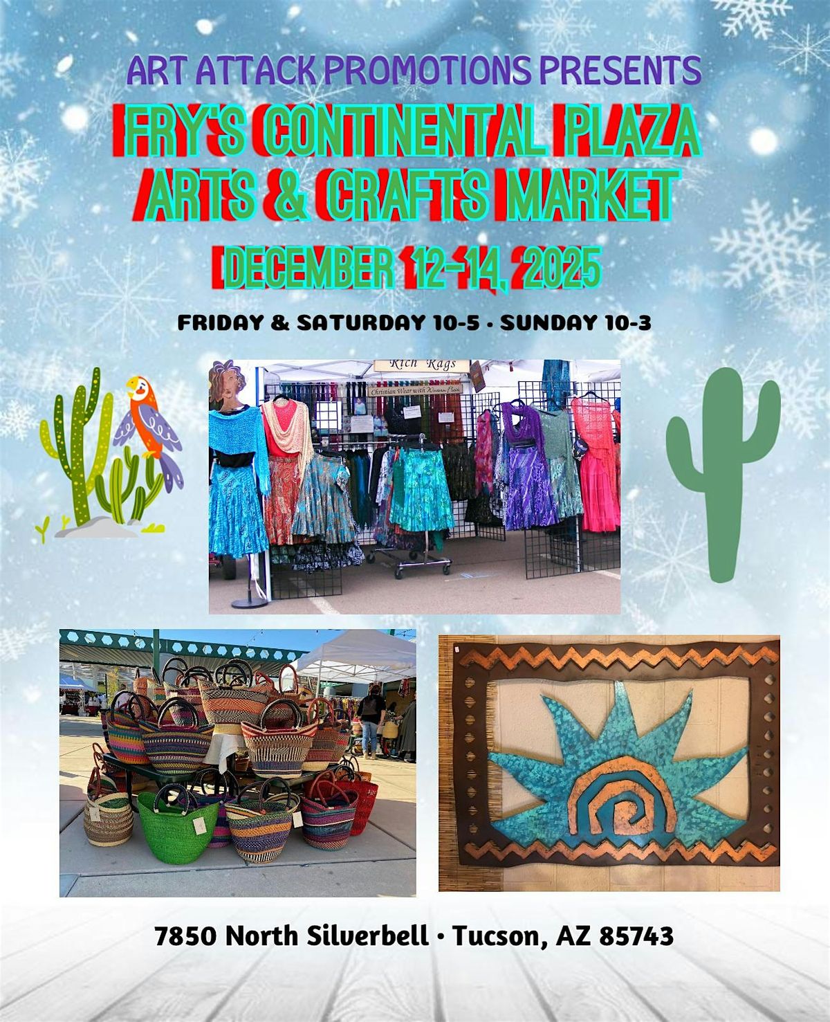 Holiday Arts & Crafts Market, 7850 N Silverbell, Dec 12-14, 2025