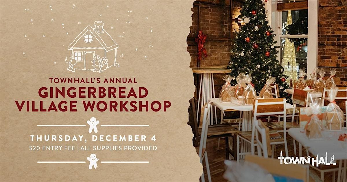 Townhall Ohio City Gingerbread House Building Workshop