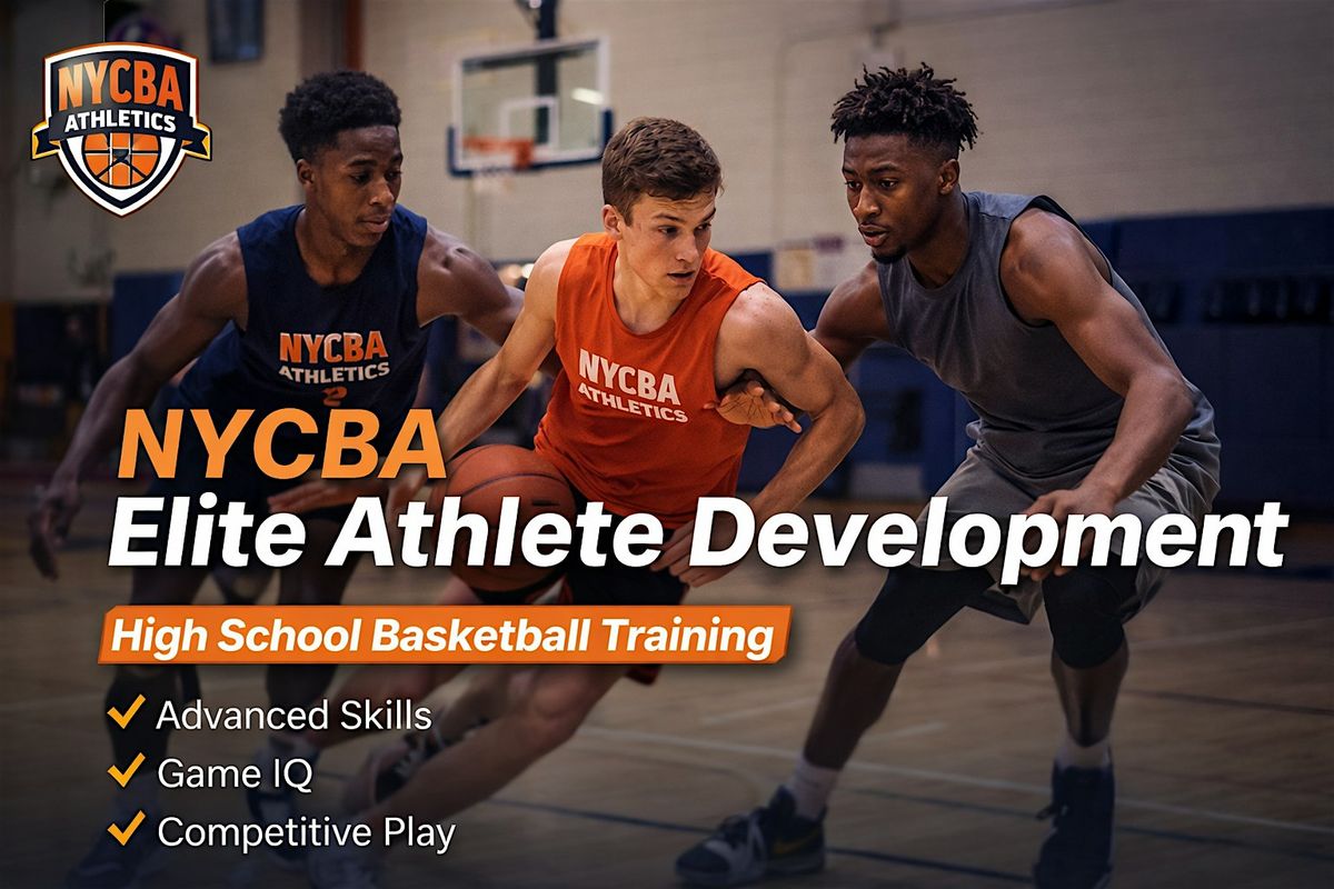 NYCBA Elite Athlete Development (High School Training)