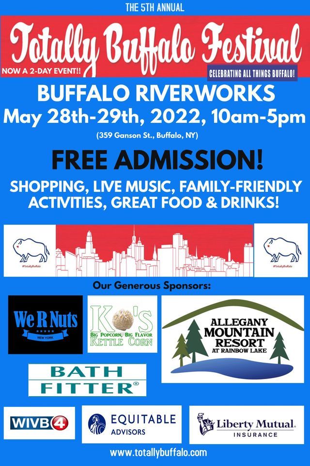Totally Buffalo Festival Buffalo RiverWorks May 28, 2022