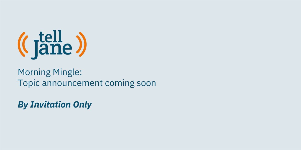 Morning Mingle Waitlist