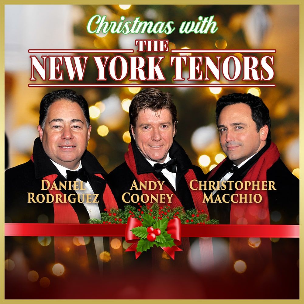 Christmas with the New York Tenors at Savannah Center at the Villages