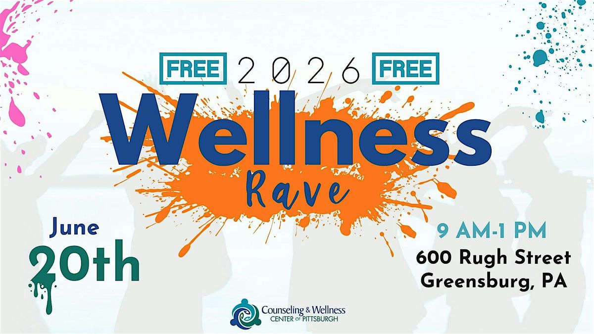 The Wellness Rave-Greensburg