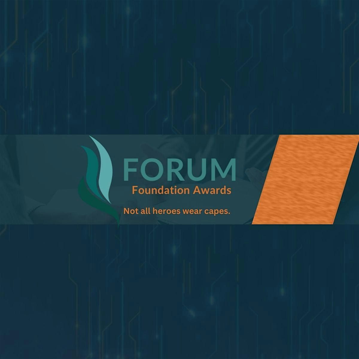 FORUM Foundation Awards